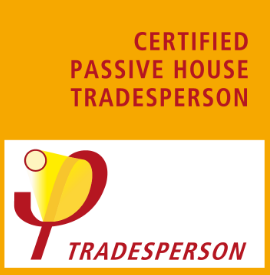 Certified Pasive House Tradesperson